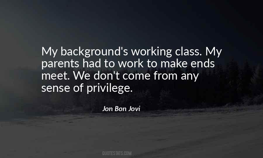Privilege To Work Quotes #196863