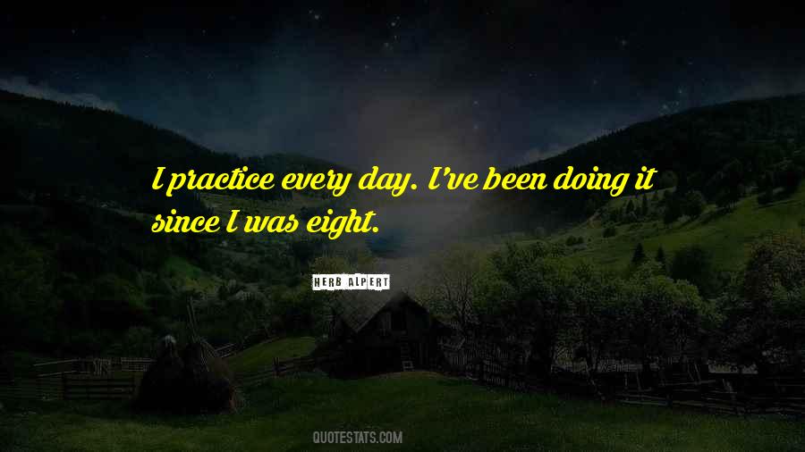 Been There Since Day One Quotes #17759