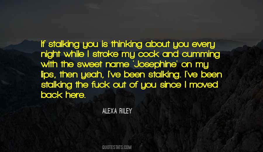 Been Thinking About You Quotes #1098715