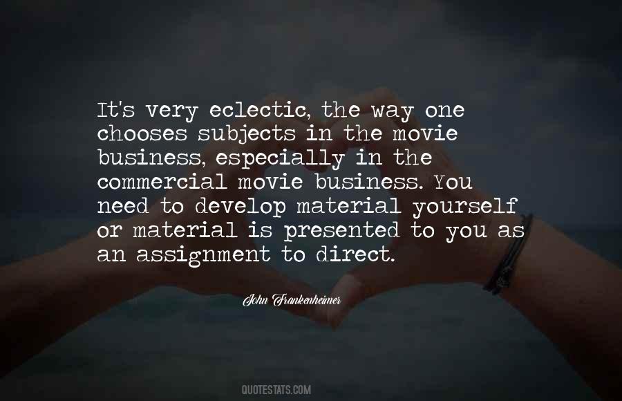 Movie Business Quotes #1428679