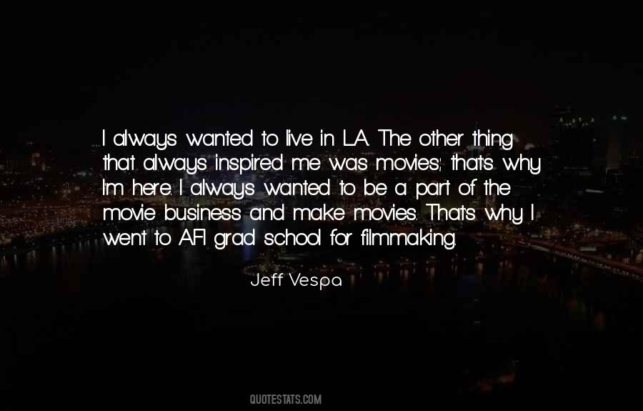 Movie Business Quotes #209801