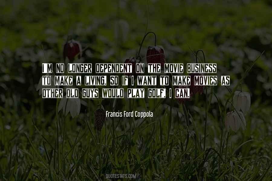 Movie Business Quotes #762605