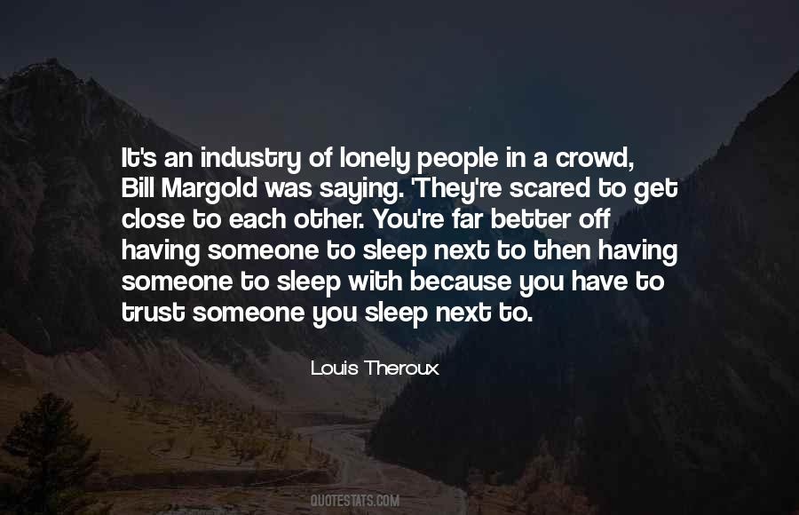 People You Trust Quotes #166843