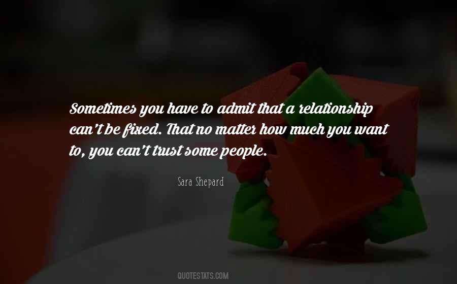 People You Trust Quotes #219955