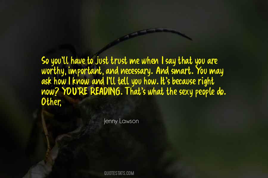 People You Trust Quotes #24198