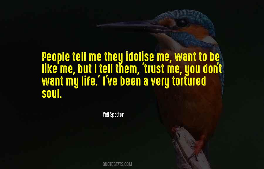 People You Trust Quotes #263846