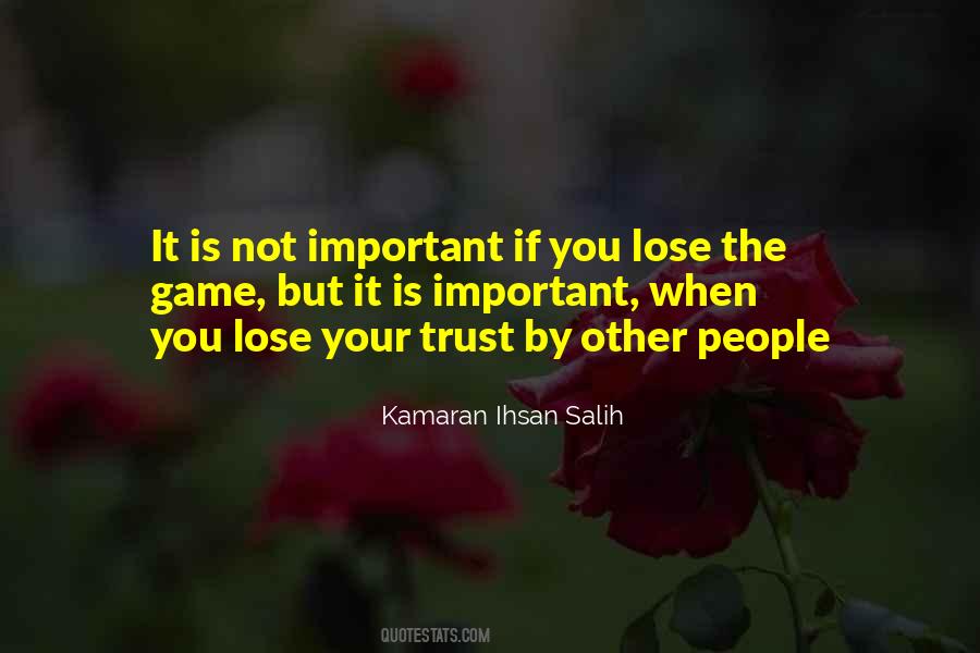 People You Trust Quotes #43722