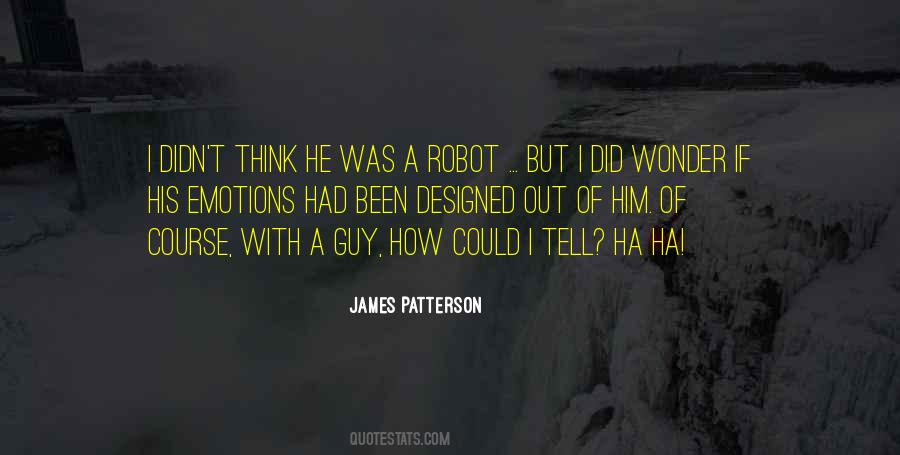 I Robot Quotes #1129198