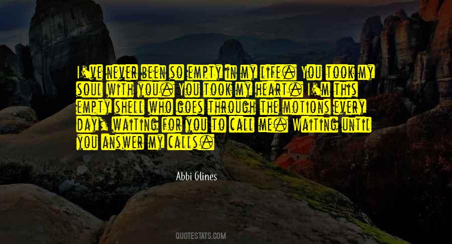 Been Waiting For You Quotes #332655