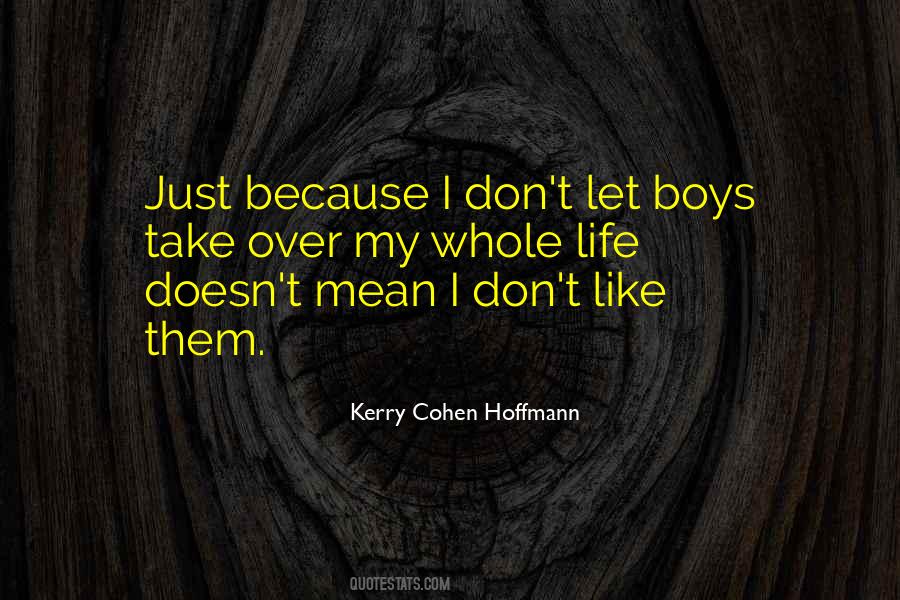 Quotes About Mean Boys #1567265