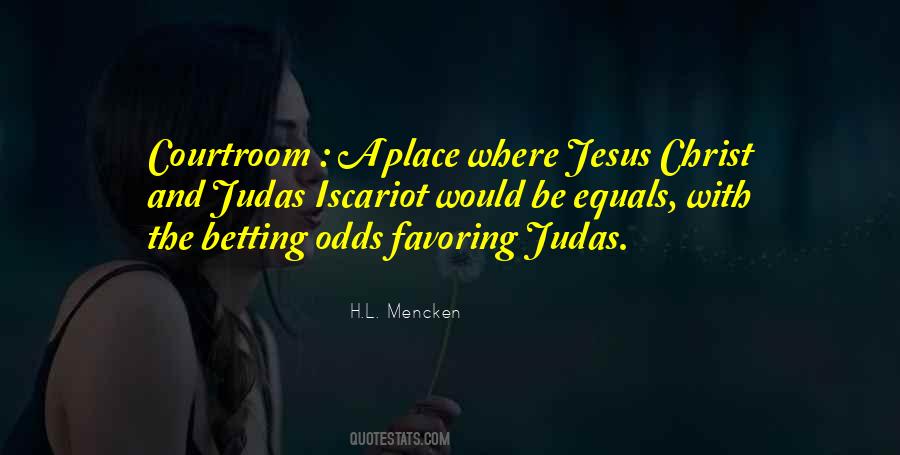 Jesus And Judas Quotes #1067655