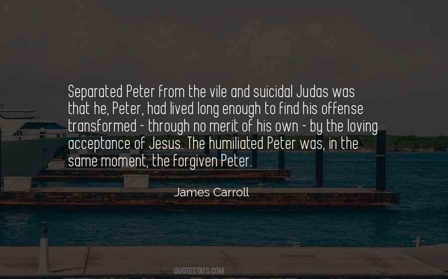 Jesus And Judas Quotes #1600316