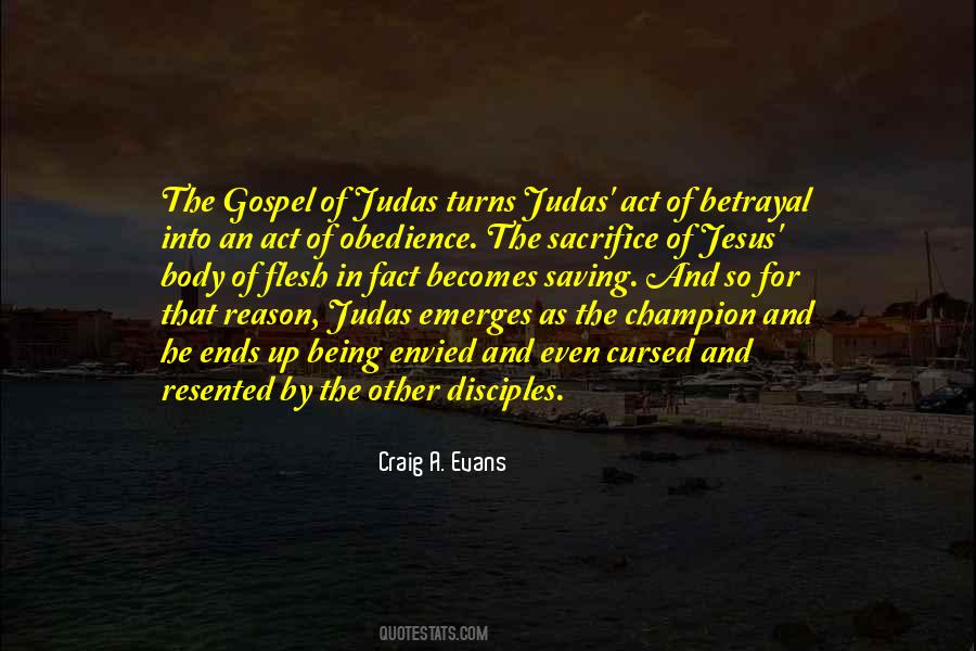Jesus And Judas Quotes #517941