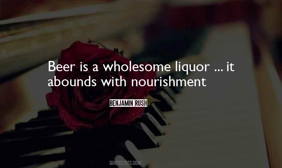Beer And Liquor Quotes #769499