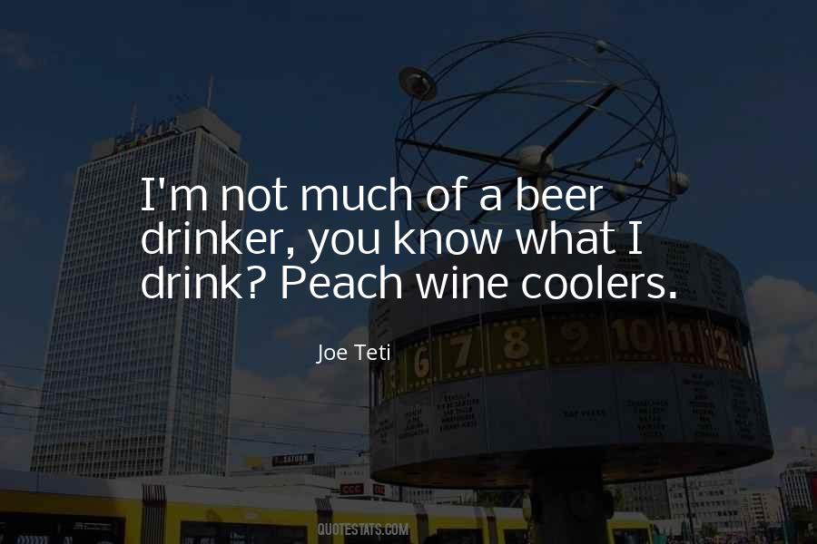 Beer Drinker Quotes #1199398