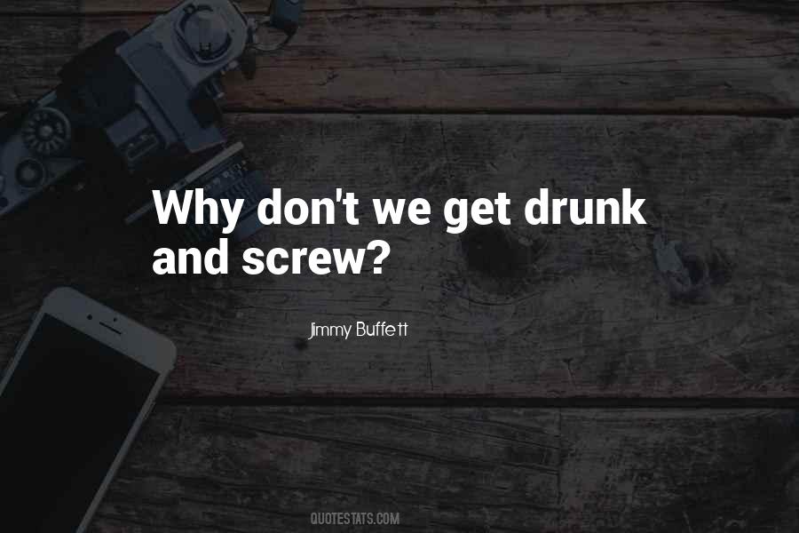Beer Drunk Quotes #1660765