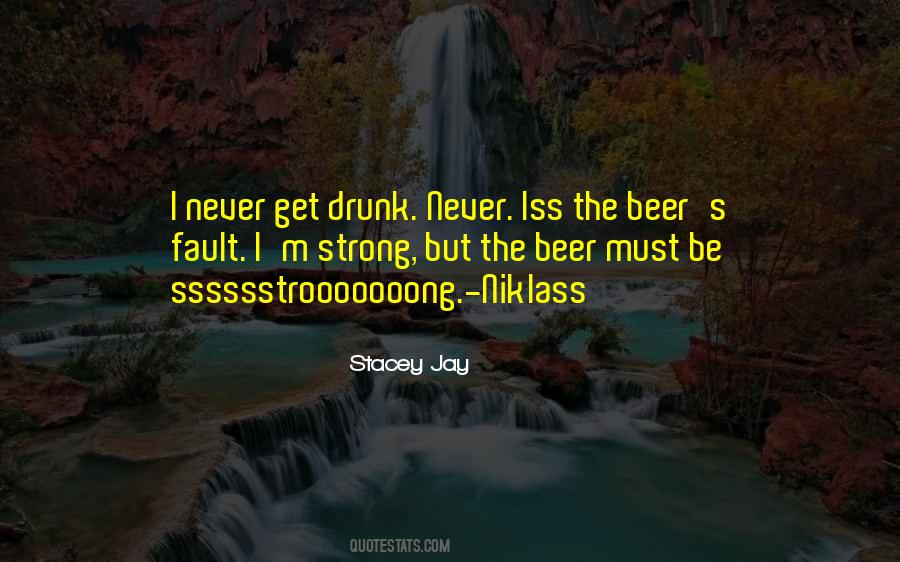 Beer Drunk Quotes #984044