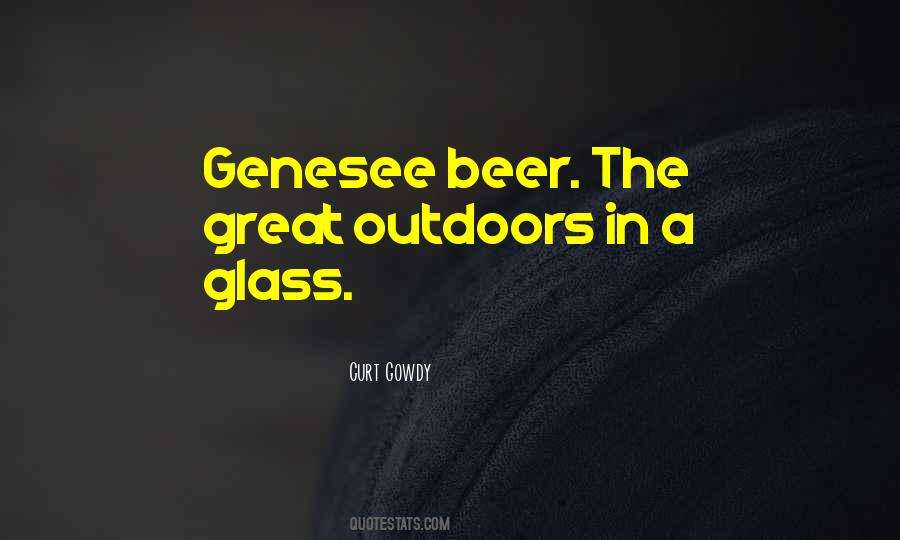 Beer Glass Quotes #1762016