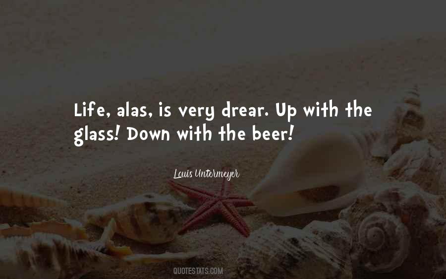 Beer Glass Quotes #342957