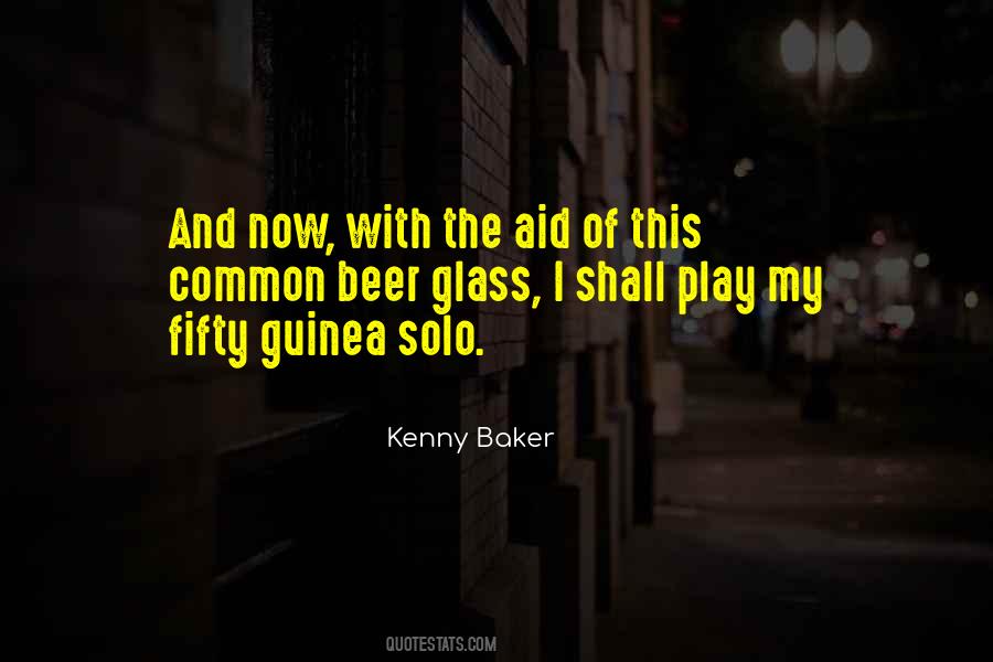 Beer Glasses Quotes #1161791