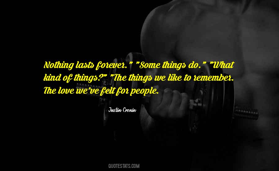 Kind Of Love That Lasts Forever Quotes #467942