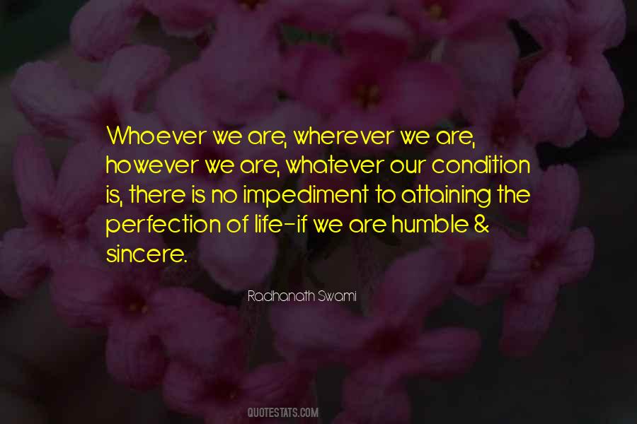 Wherever We Are Quotes #1076803