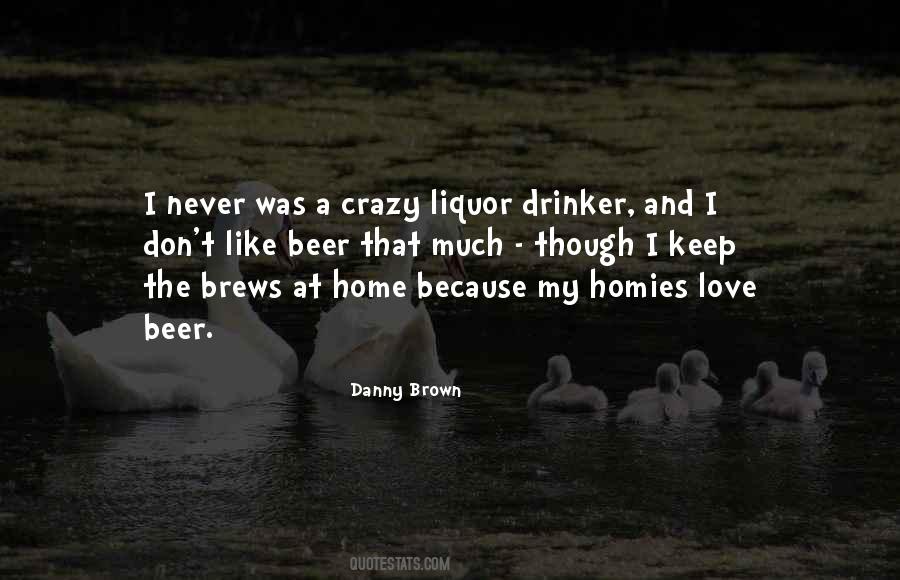 Beer Liquor Quotes #498018