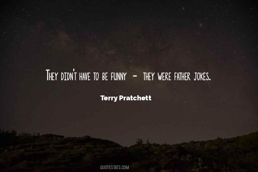 Pratchett Terry Quotes #32219