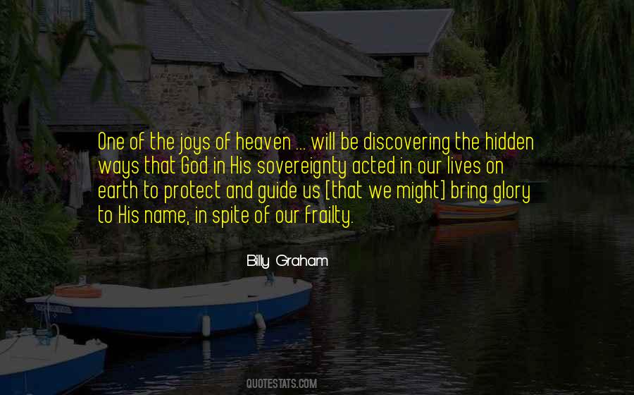 Glory Be To God Quotes #406226
