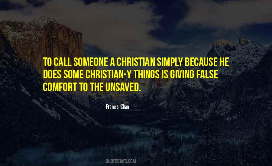 Quotes About The Unsaved #692279