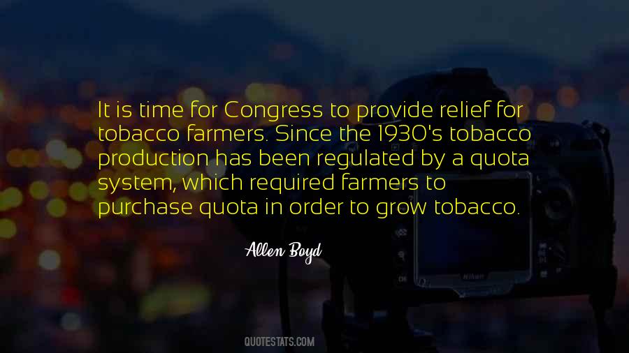 Tobacco Farmers Quotes #1033426