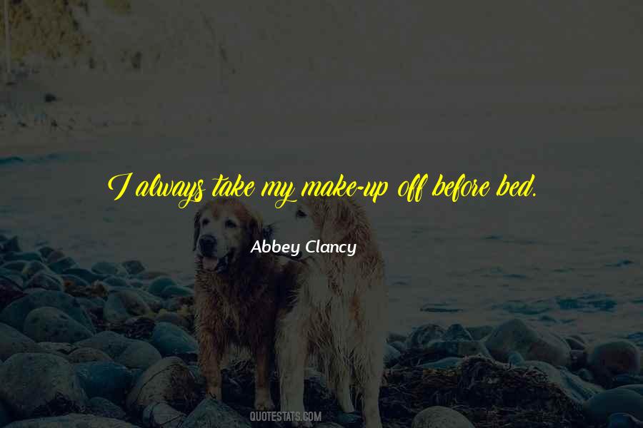 Before Bed Quotes #1117485