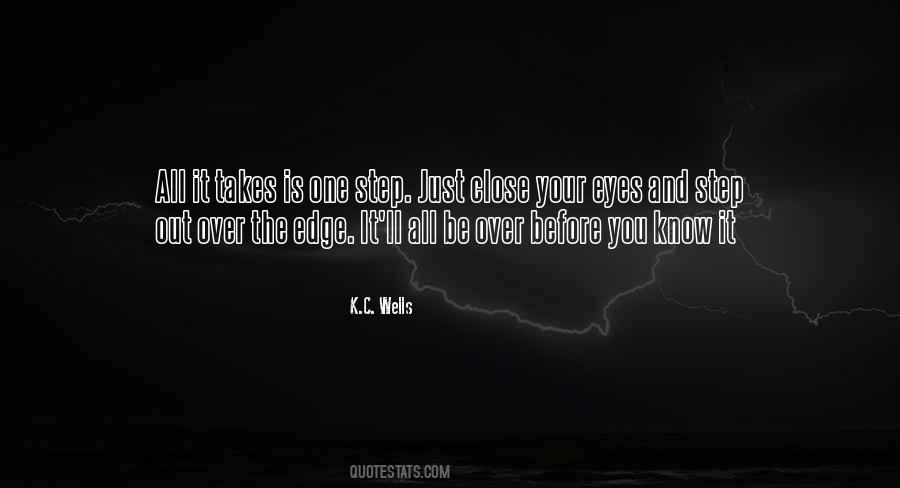 Before I Close My Eyes Quotes #1719288
