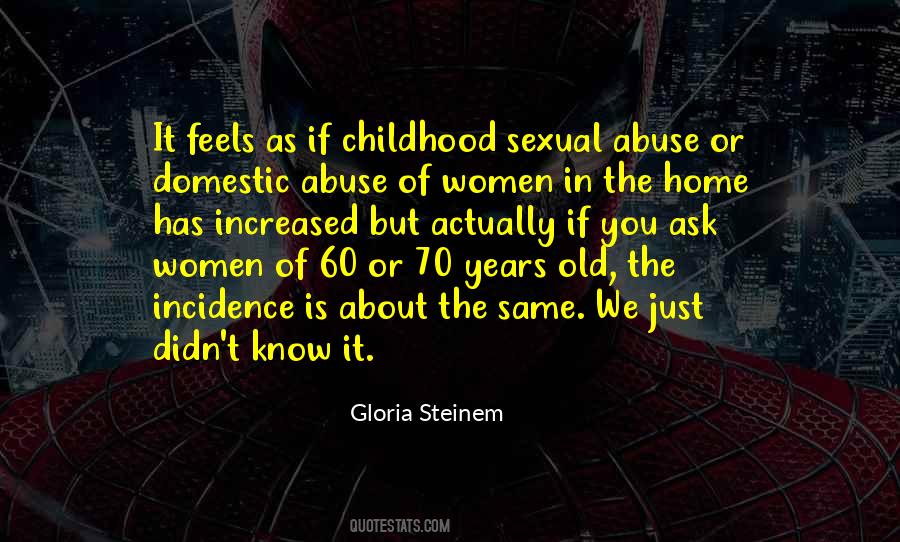 Childhood Abuse Quotes #1698636