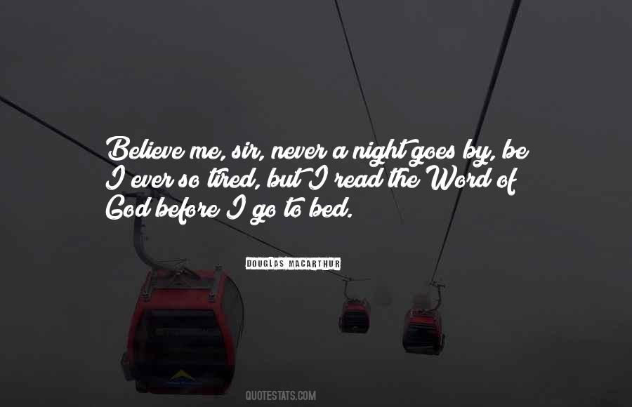 Before I Go To Bed Quotes #1198341