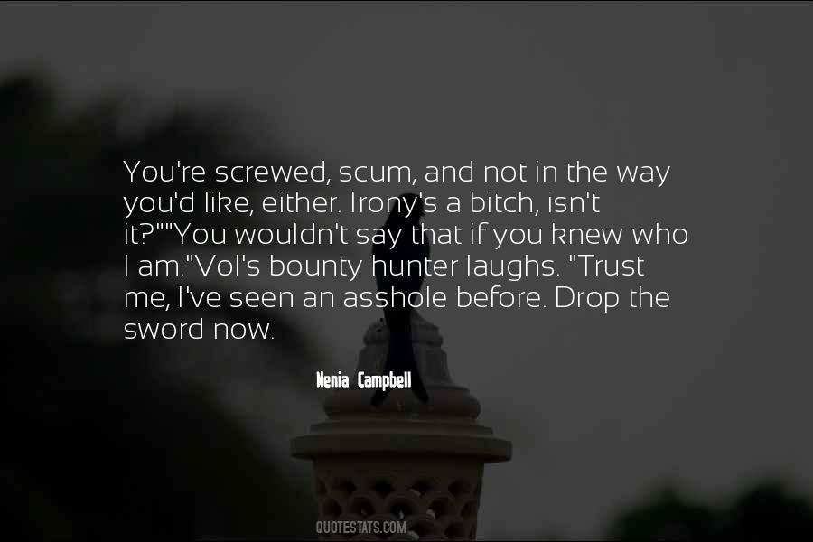 Before I Knew You Quotes #262739