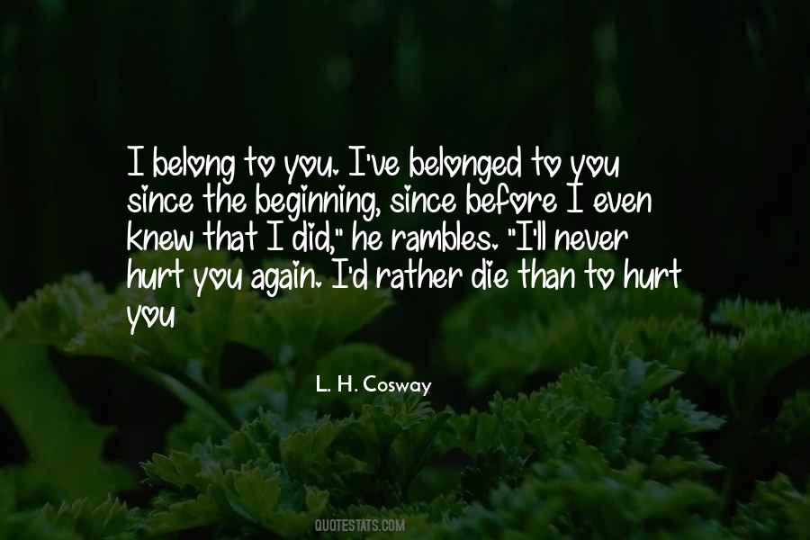 Before I Knew You Quotes #338071