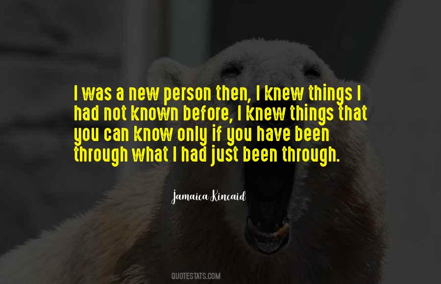 Before I Knew You Quotes #906980