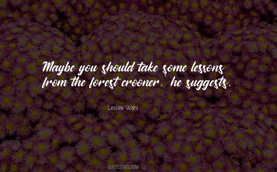 Leslea Quotes #948762
