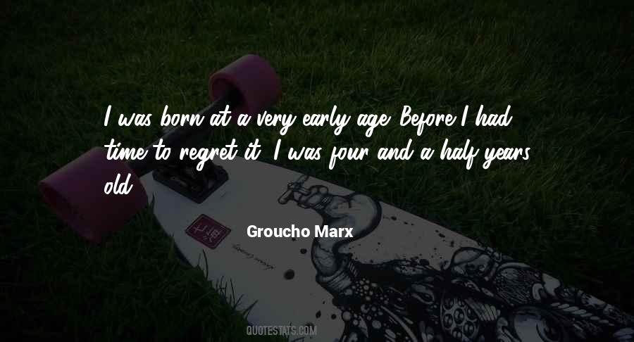 Before I Was Born Quotes #81624