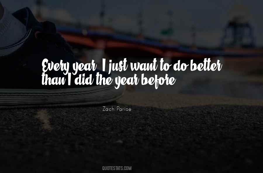 Before It Gets Better Quotes #90377