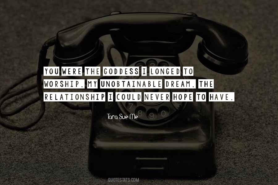 Quotes About The Unobtainable #1801937