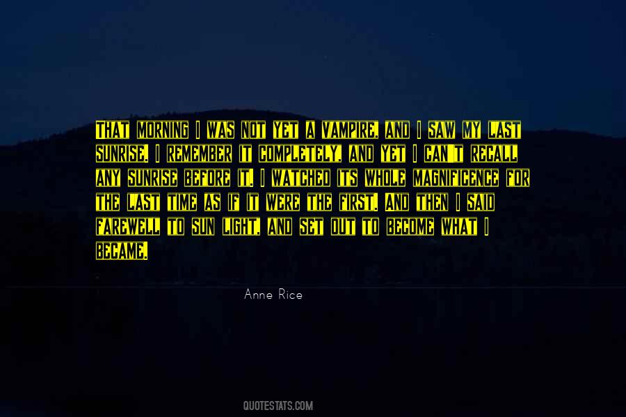 Before The Sunrise Quotes #1099208