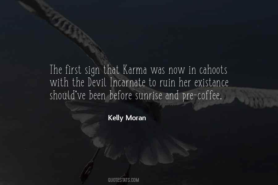 Before The Sunrise Quotes #1600227