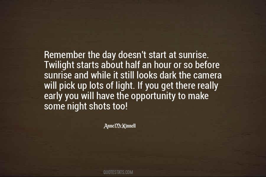 Before The Sunrise Quotes #780343
