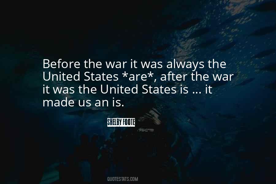 Before The War Quotes #522924