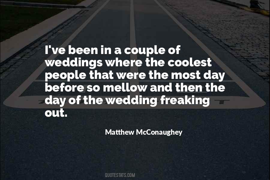 Before The Wedding Day Quotes #1267535