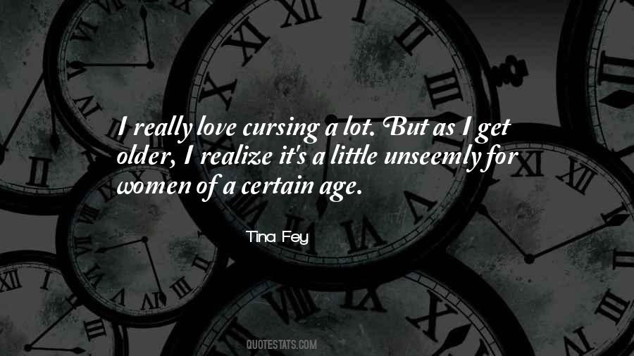Love At A Certain Age Quotes #109102