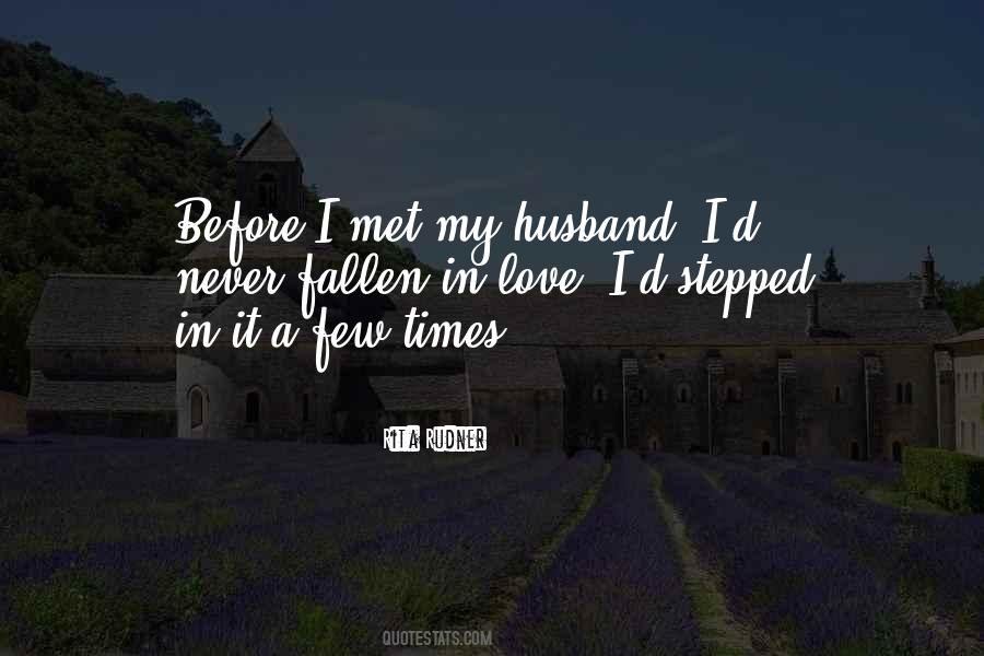 Before We Met Love Quotes #512142