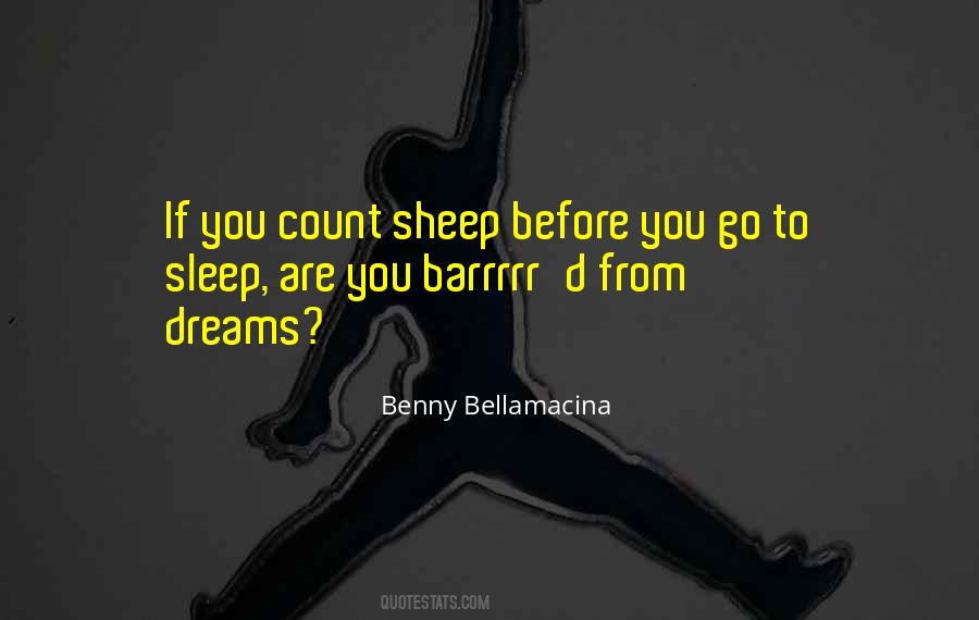 Before You Sleep Quotes #1163428